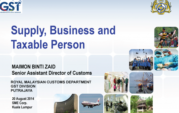 Supply, Business and Taxable Person
